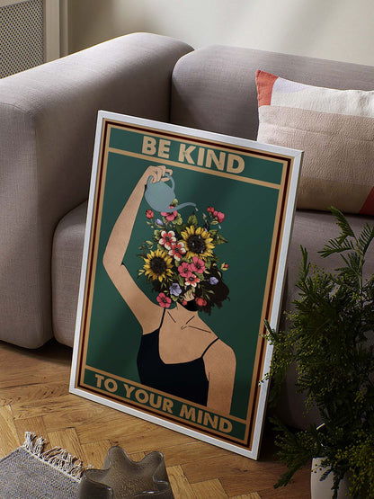 Be Kind to Your Mind Mental Health Poster Design 1 (3)