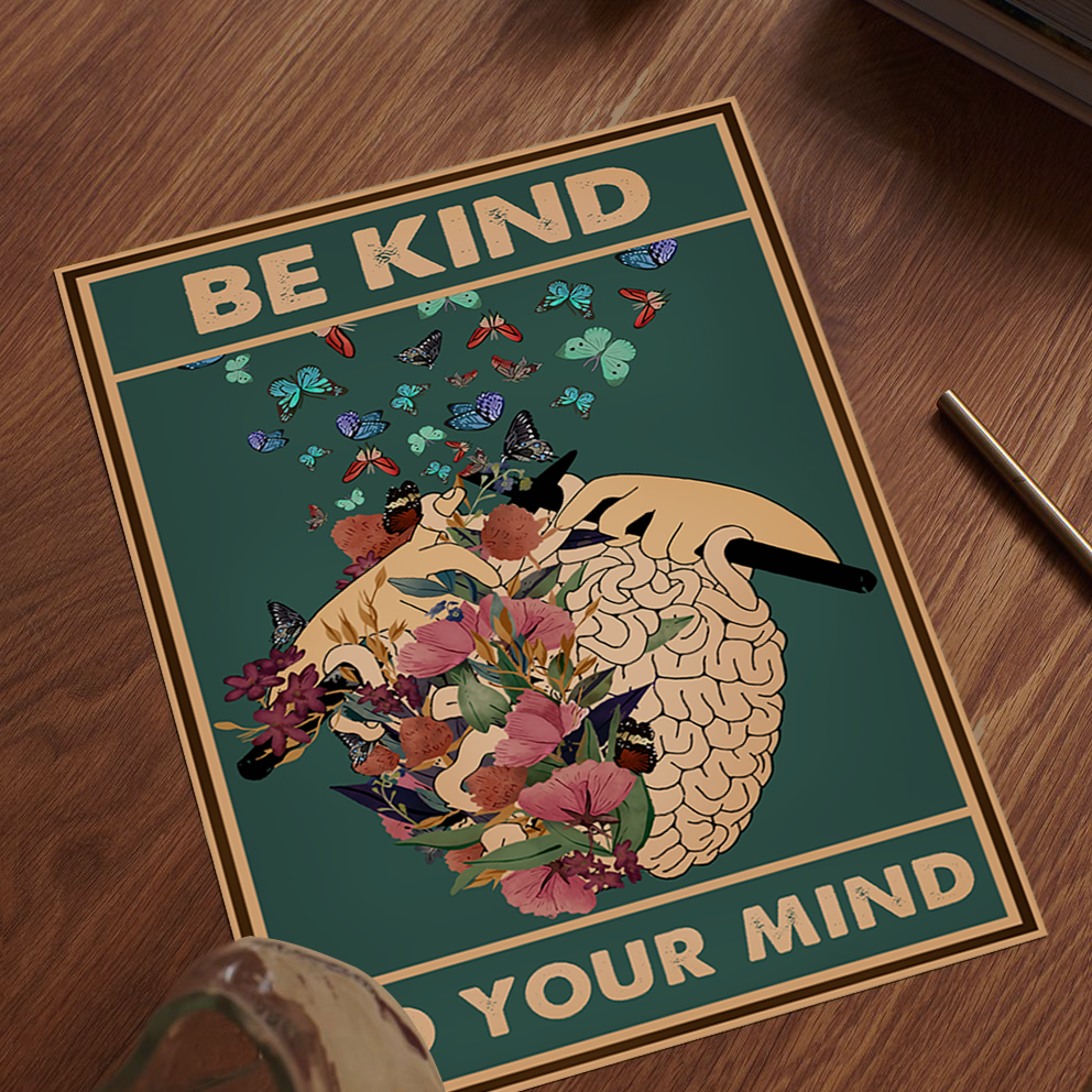 Be Kind to Your Mind Mental Health Poster Design 9 (5)