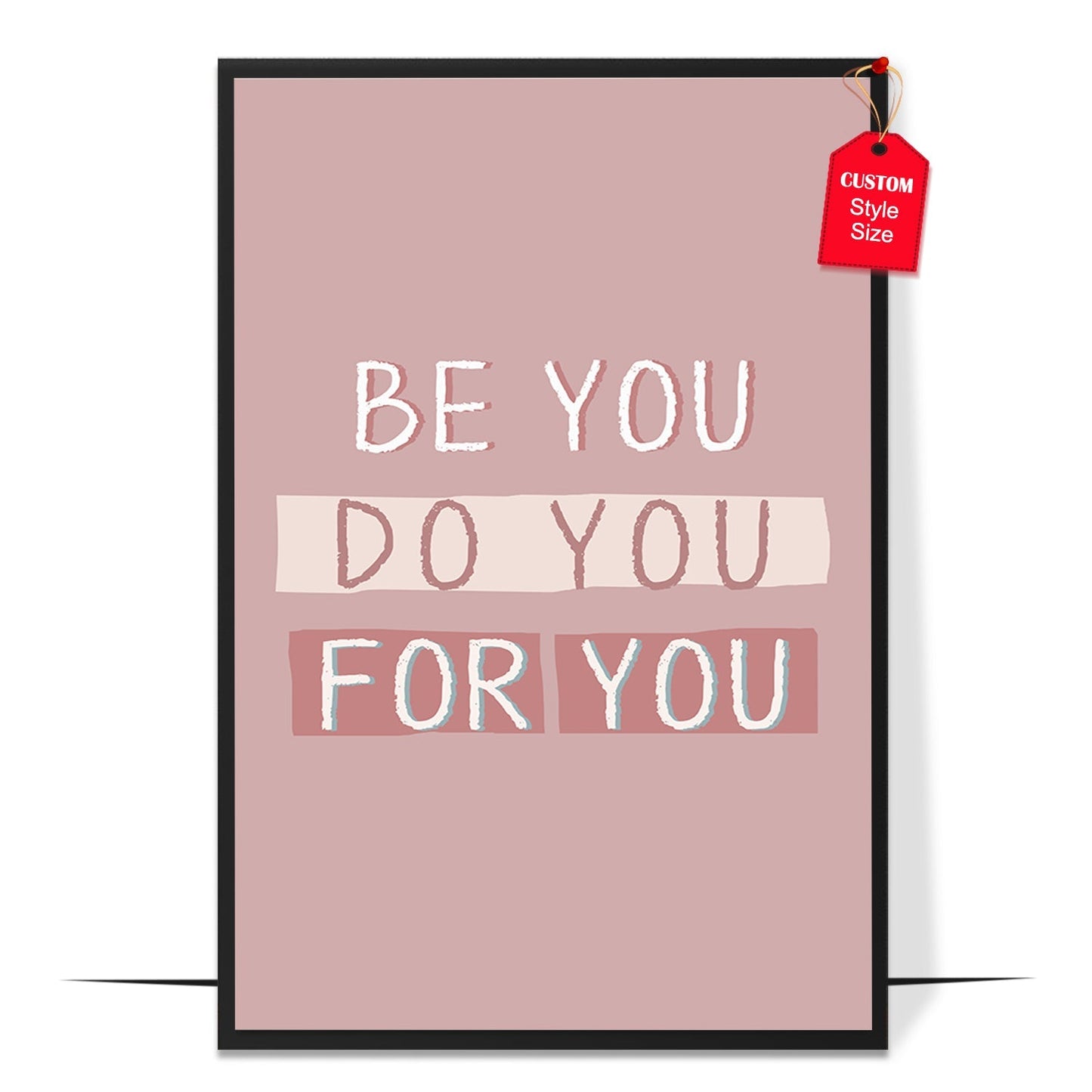 Be You Do You for You Poster