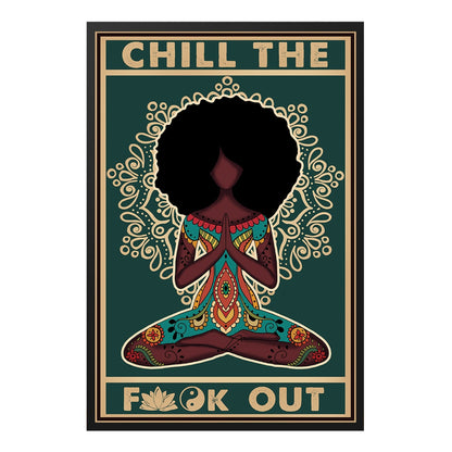  Chill The Fck Out Zen Yoga Meditation Posing Poster Design 2