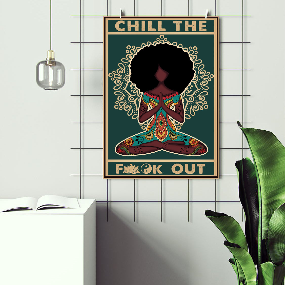 Chill The Fck Out Zen Yoga Meditation Posing Poster (2)