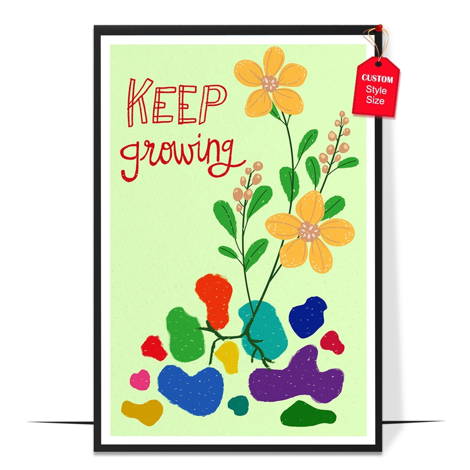 Colorful Keep Growing Poster