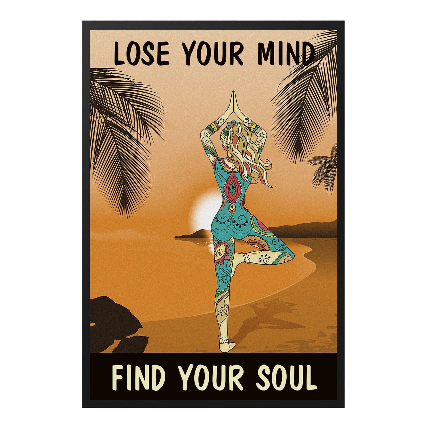  Find Your Soul Positive Zen Yoga Meditation Poster Design 3