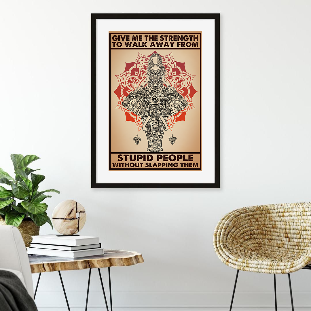 Give Me The Strength Uplifting Yoga Meditation Poster (5)