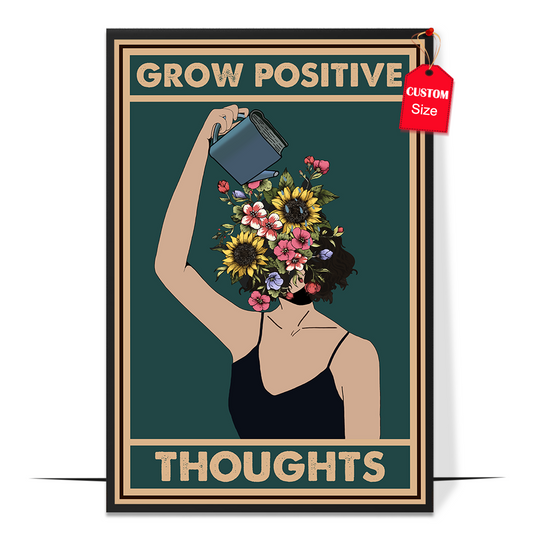 Grow Positive Thoughts Poster Design 4