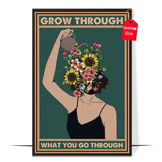 Grow Through Poster Design 2