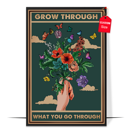 Grow Through Poster Design 3