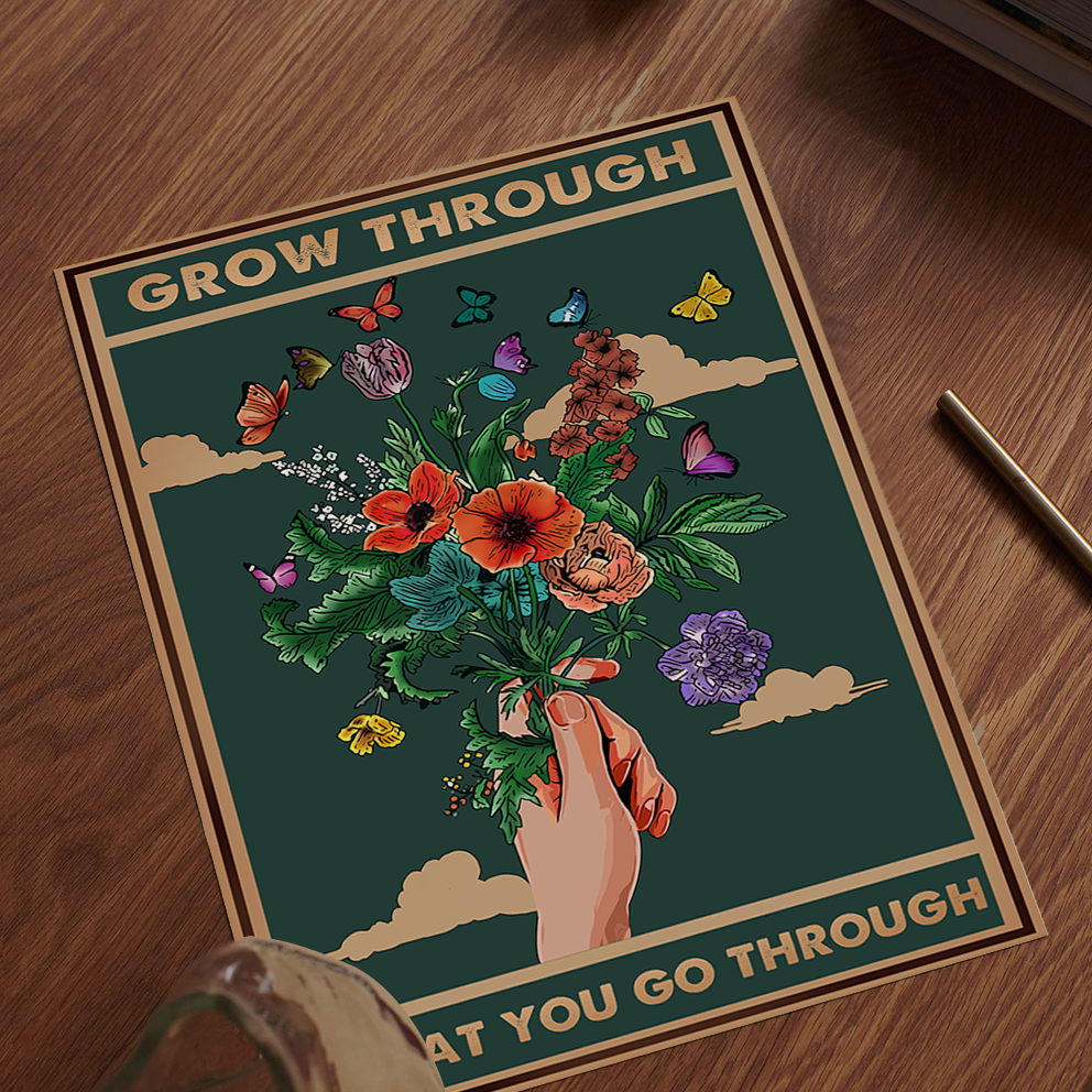 Grow Through Vintage Mental Health Poster Design 3 (4)