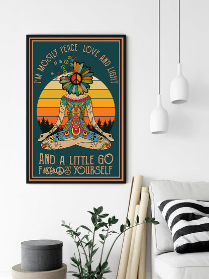 I&#8217;m Mostly Peace Love Motivational Yoga Poster (4)