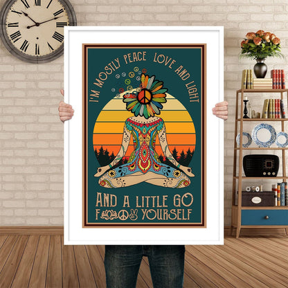 I&#8217;m Mostly Peace Love Motivational Yoga Poster (6)