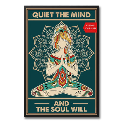 Quiet The Mind Poster