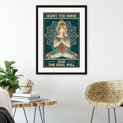 Quiet The Mind Positive Zen Yoga Meditation Poster (5)