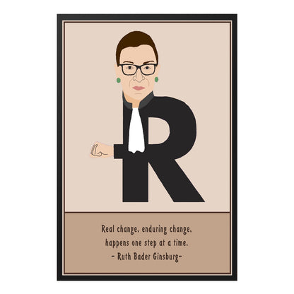  Real Change Enduring RBG Inspirational Quote Poster Design 4