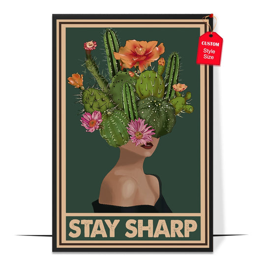 Stay Sharp Poster