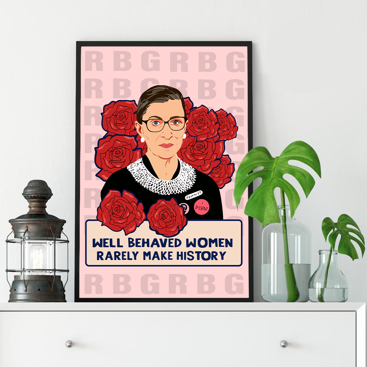 Well Behaved RBG Empower Women Inspirational Poster (2)