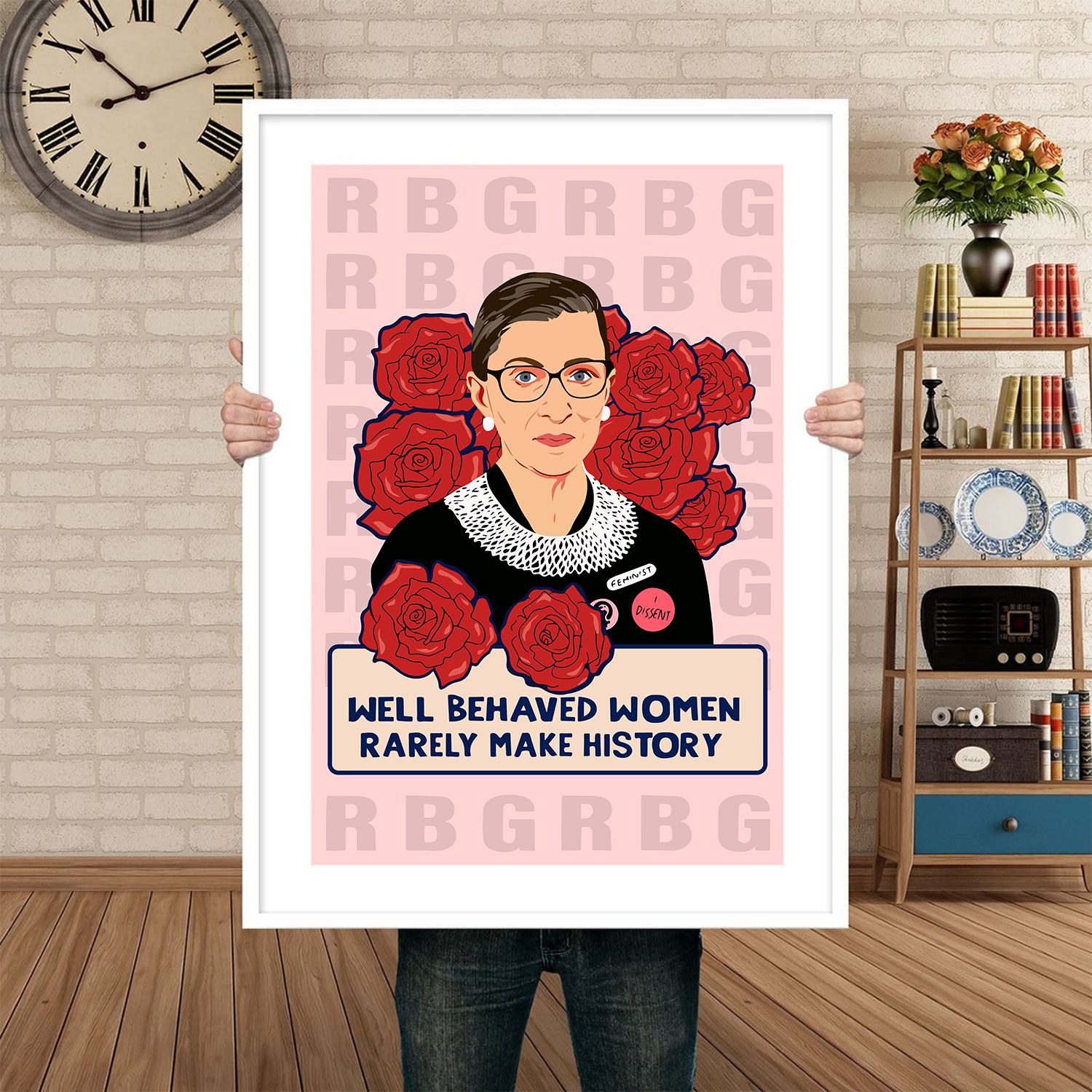 Well Behaved RBG Empower Women Inspirational Poster (6)