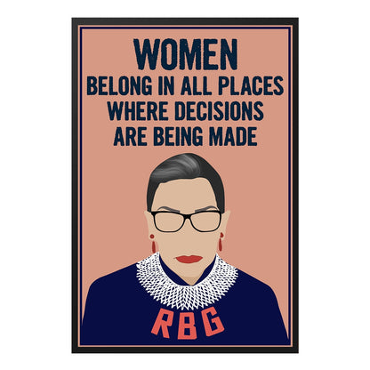  Women Belong in All Places RBG Inspirational Poster Design 3