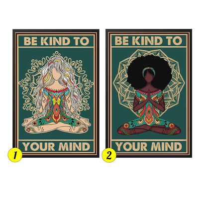 Yoga Be Kind to Your Mind Zen Yoga Meditation Poster (6)