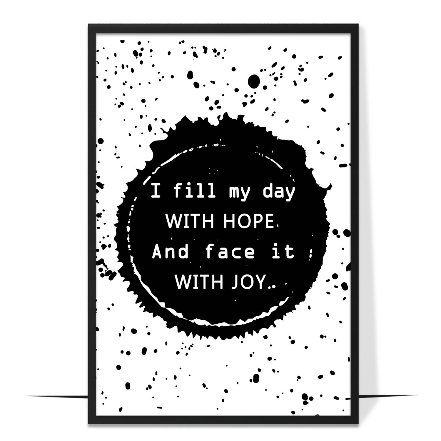 I Fill My Day with Hope Poster