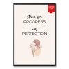 Progress Not Perfection Poster