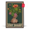 Stay Sharp Poster