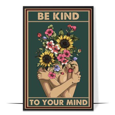 Be Kind to Your Mind Mental Health Wall Art