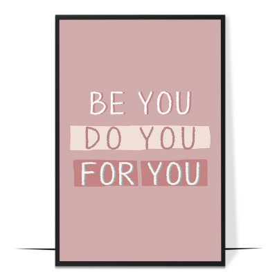 Be You Do You Abstract Wall Art