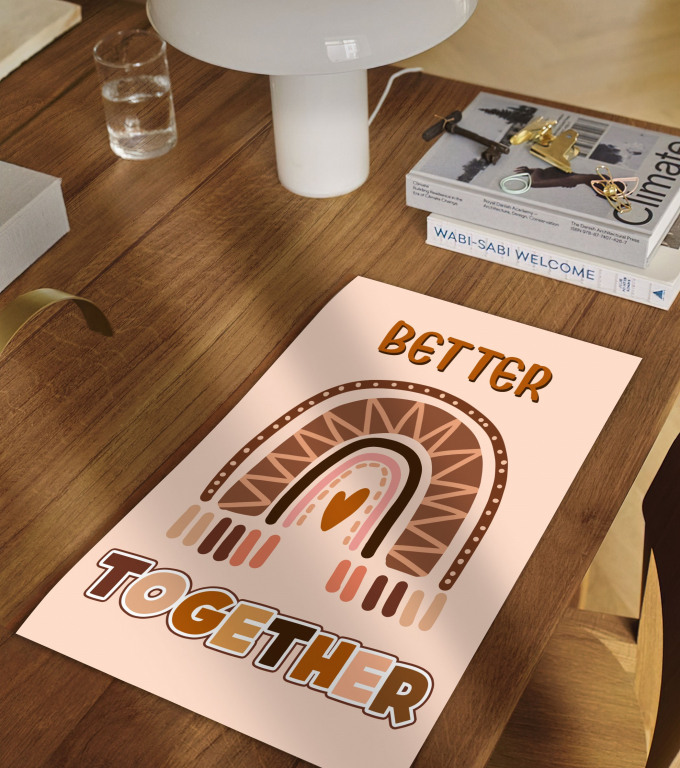 Better Together boho print framed and displayed in a classroom