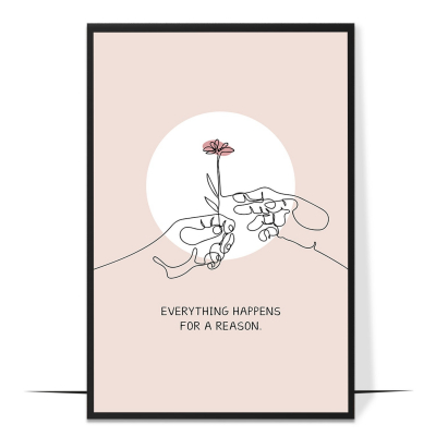 Everything Happens for a Reason Wall Art