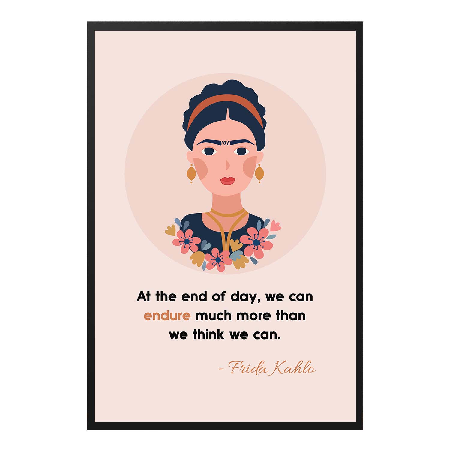 Frida Kahlo Artist Empowered Inspirational Quote Wall Art - Image 7