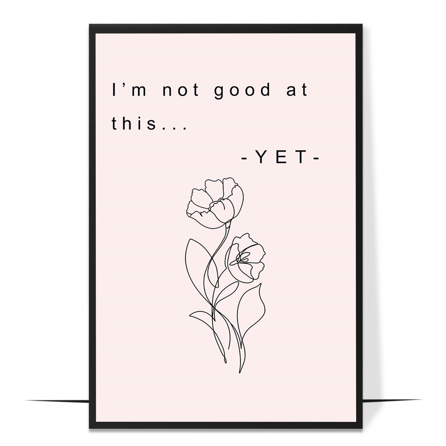 I'm Not Good at This Wall Art