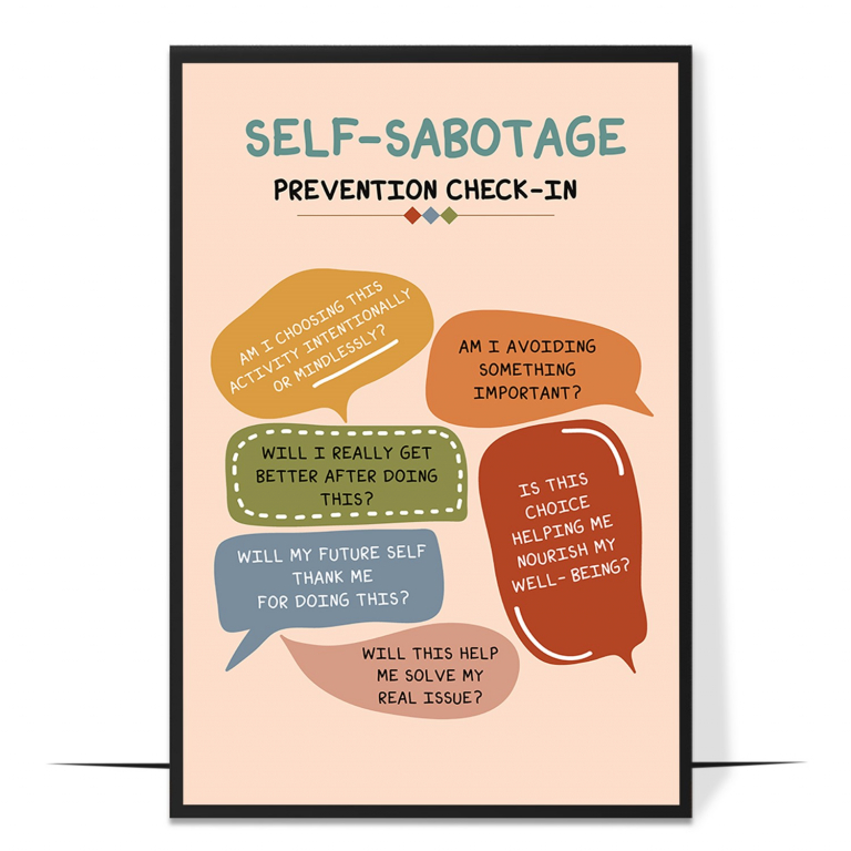 Self-sabotage poster — A set of reflective prompts and common self-sabotage patterns,