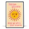 The Sun Will Rise Colorful Wall Art