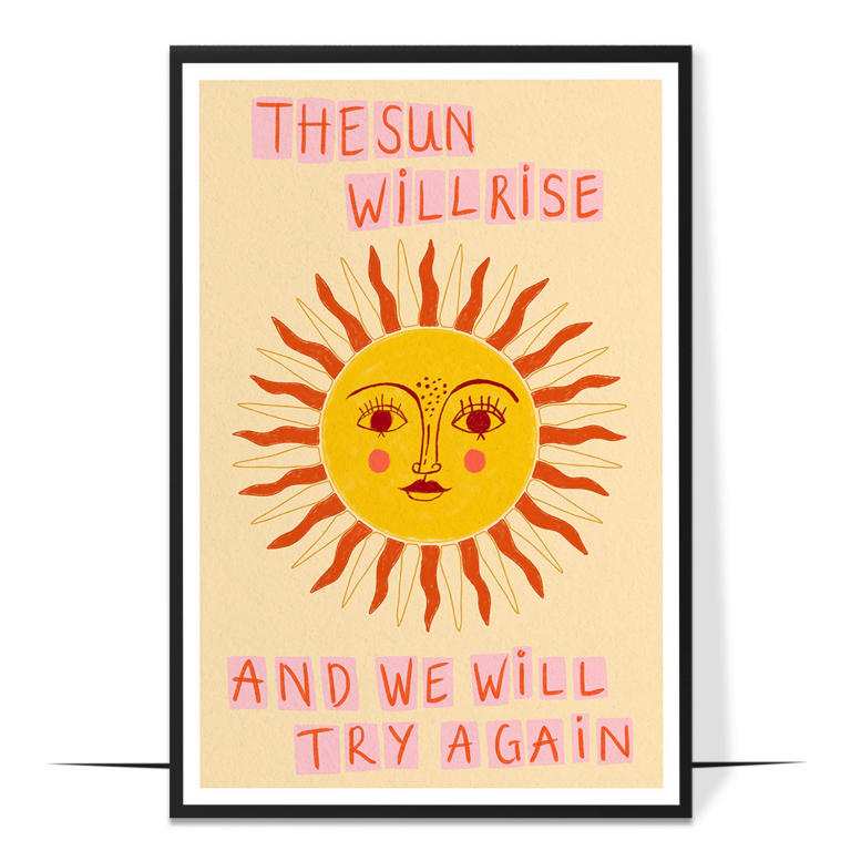 The Sun Will Rise hand-drawn wall art print — A bold, rainbow-bright sunrise framing the w