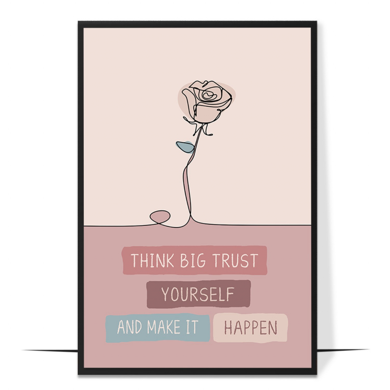 Think Big and Trust Yourself hand-drawn abstract print — A dreamy abstract blend framing the words th