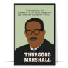Thurgood Marshall Black History Wall Art