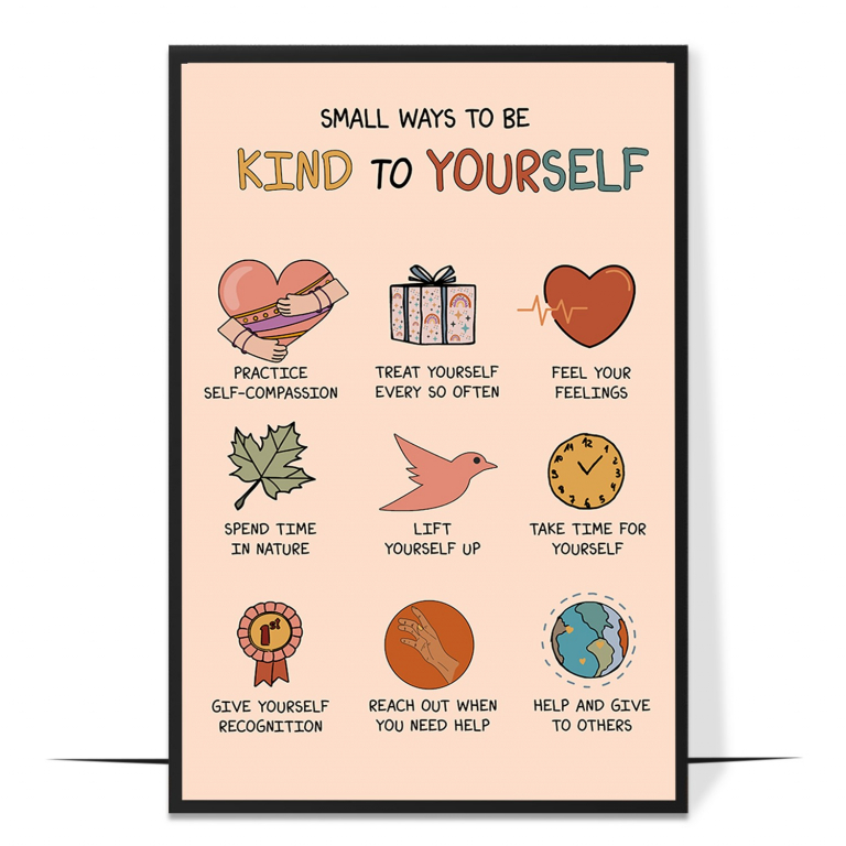 Ways to be kind to yourself poster — A list of small, kind acts toward yourself, modelling