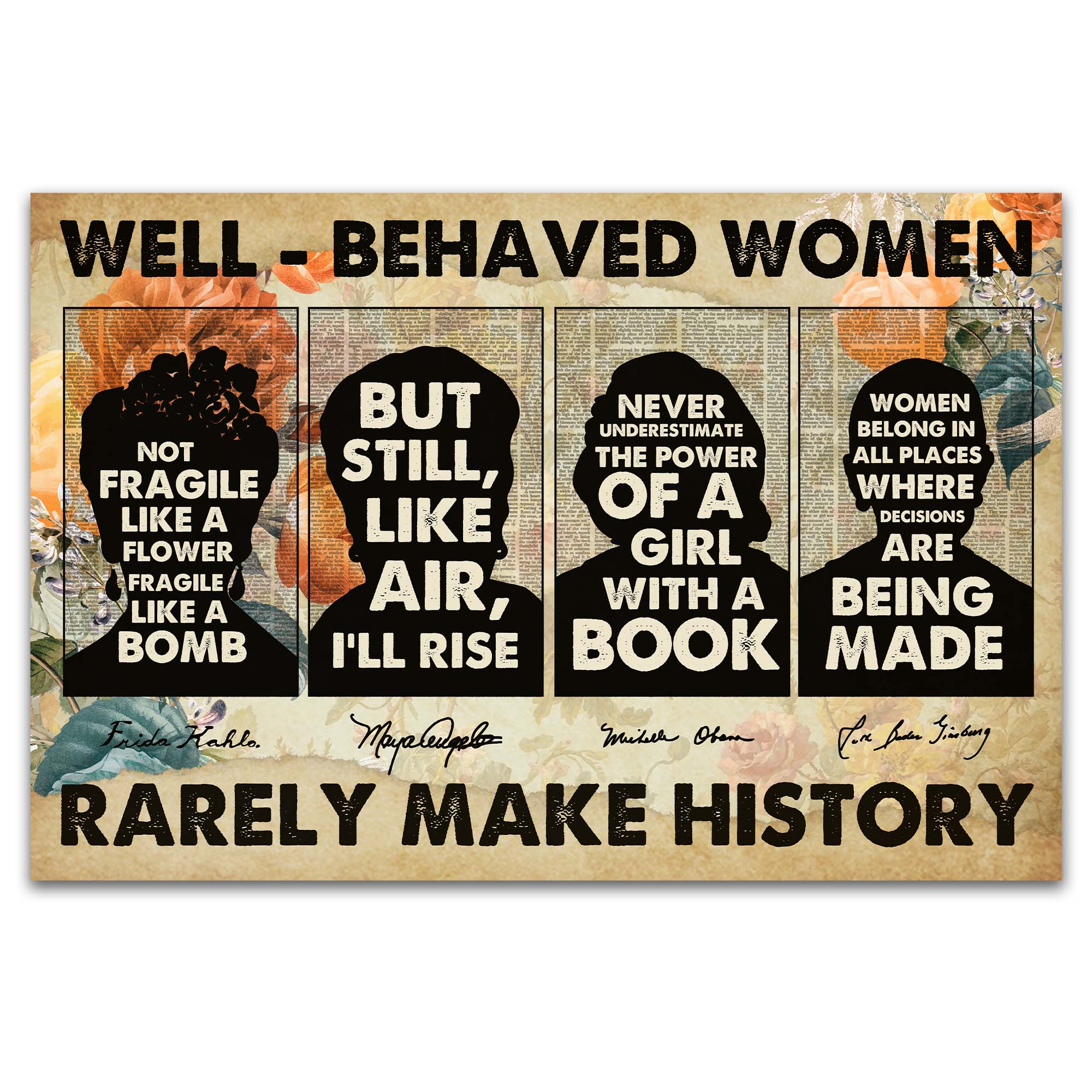 Well-behaved Women Inspirational Wall Art