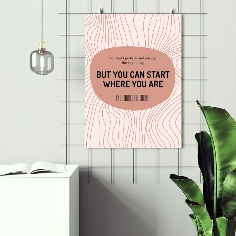 You Can Start Where You Are print framed above a desk