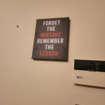 forget the mistake remember the lesson wall art